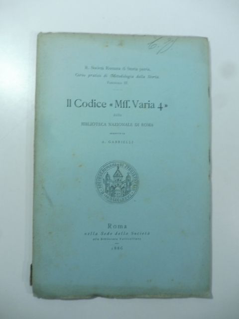 Il Codice Mss. Varia 4 della Biblioteca Nazionale di Roma